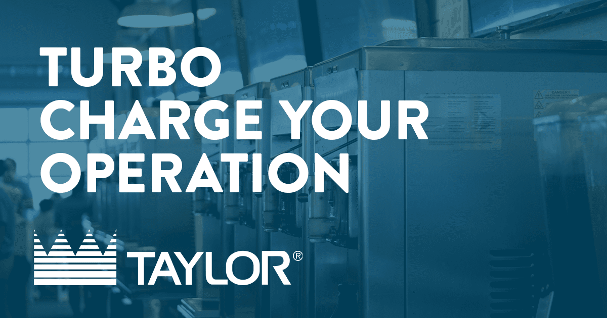 Taylor Company: Turbo Charge Your Operation In 2026